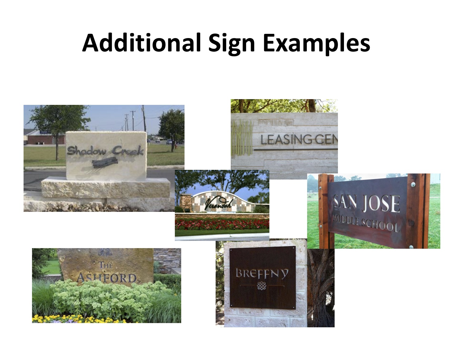 Additional Sign Examples